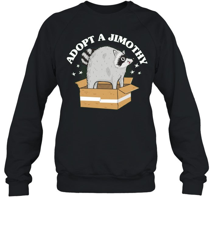 Jimothy the Raccoon Adopt a Jimothy Shirt