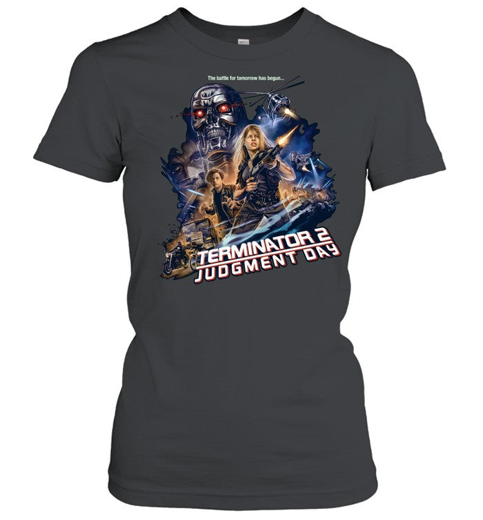 The Battle for Tomorrow Has Begun Terminator 2 Judgment Day Shirt