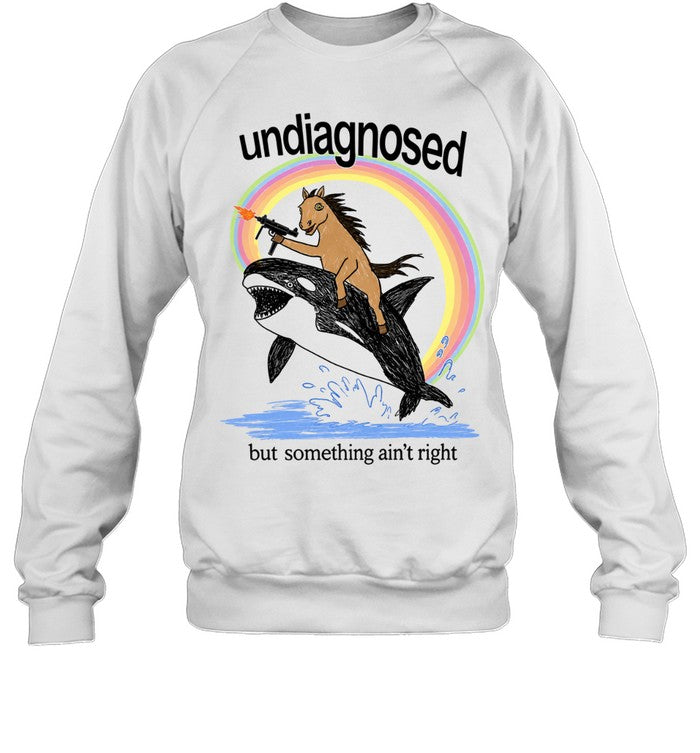 Undiagnosed but Something Ain’t Right Horse Riding Orca with Gun Shirt