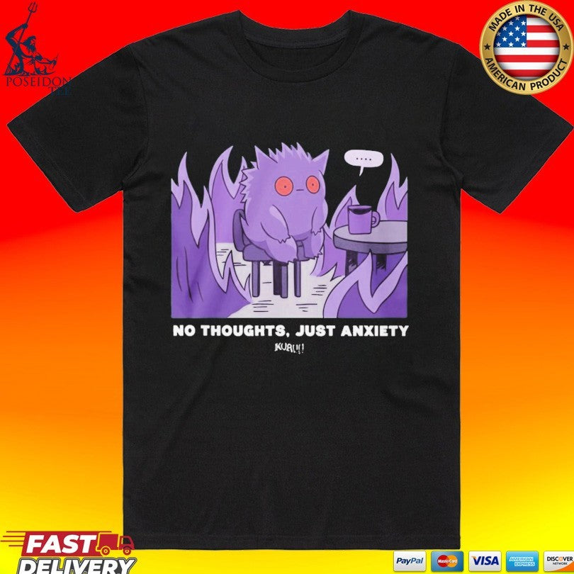 Pokemon Gengar No Thoughts Just Anxiety T-shirt