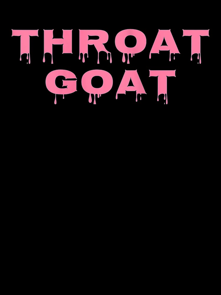 Throat Goat Funny Sex Cum Slut Tank Top by RyanMoller