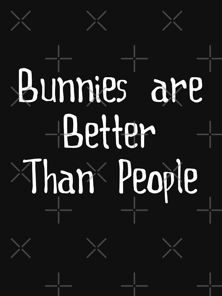 Bunnies are better than people by ZEDSOU ⭐⭐⭐⭐⭐