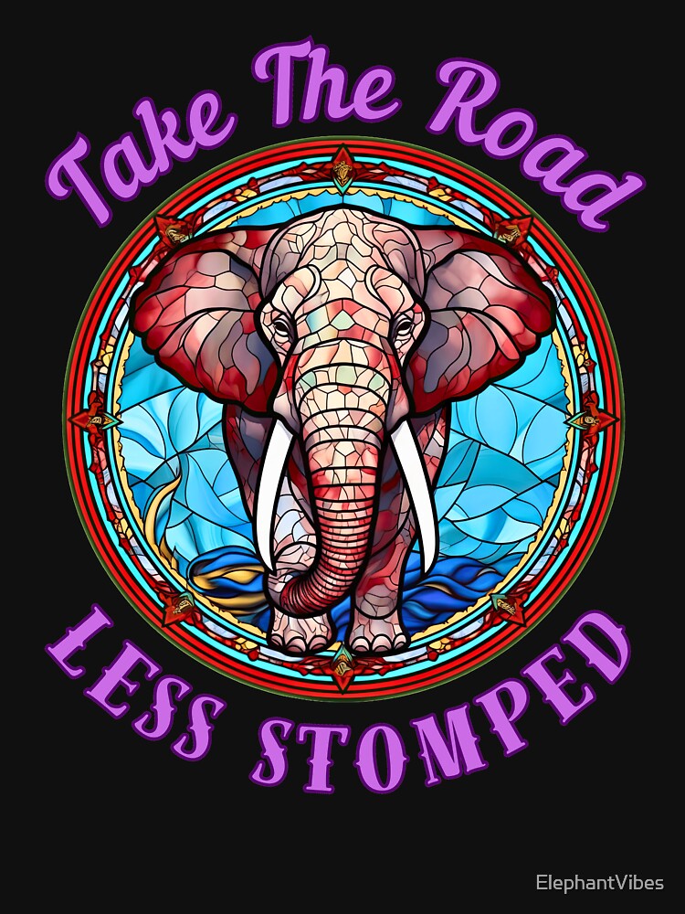 Take The Road Less Stomped. african elephant by ElephantVibes