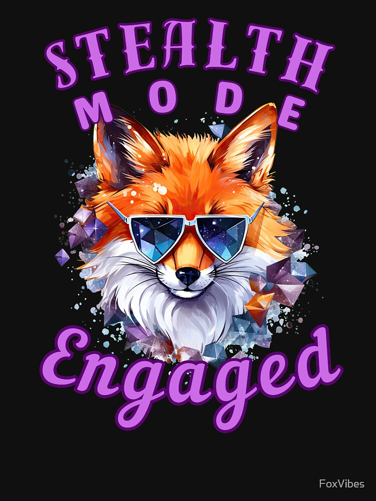 Stealth Mode: Engaged. fox boho by FoxVibes