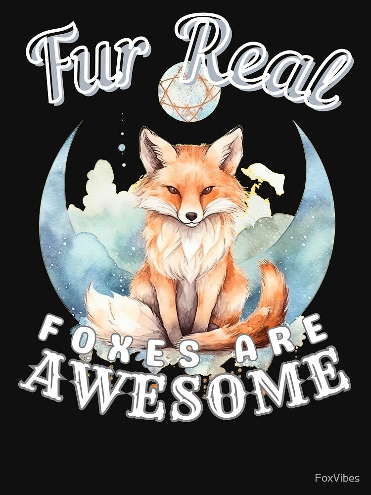Fur Real, Foxes Are Awesome by FoxVibes
