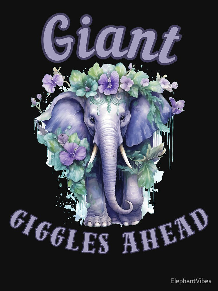 Giant Giggles Ahead. elephant quote by ElephantVibes