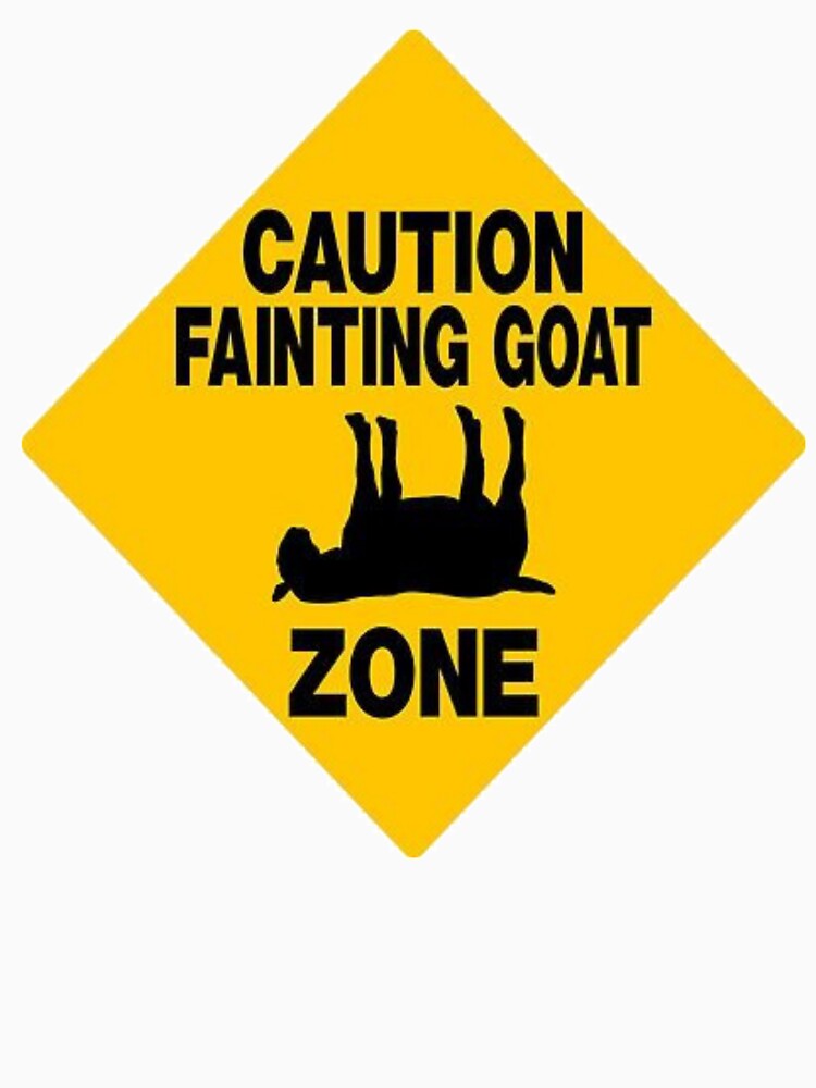 Fainting Goat - Cute Goat - Gift For Goat Lovers - Caution Fainting Goat Zone - Goat Owners Gift by Galvanized