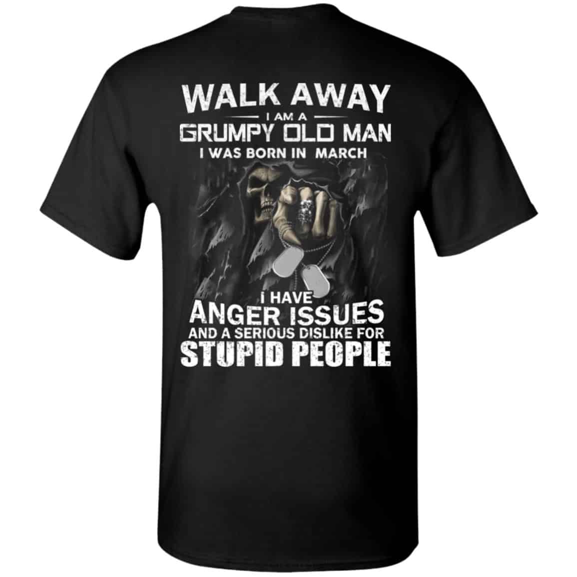 I Am A Grumpy Old Man I Was Born In March Shirt, Hoodie, Tank