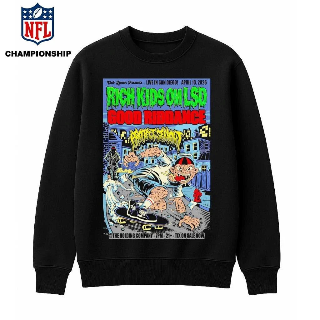 Rich Kids On LSD In San Diego CA On Apr 13 2026 Poster Shirt