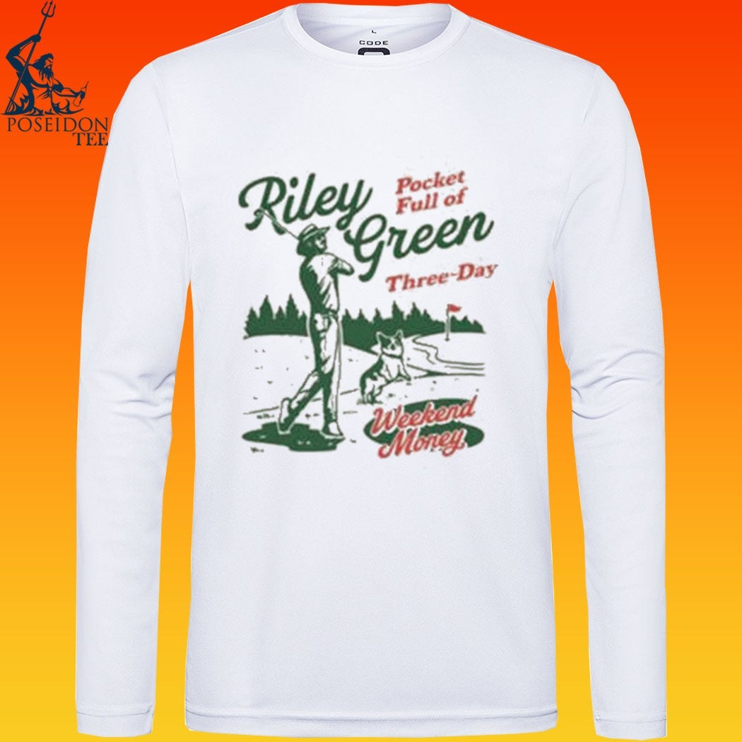 Riley Green Pocket Full Of Three-day Weekend Money Golf T-shirt