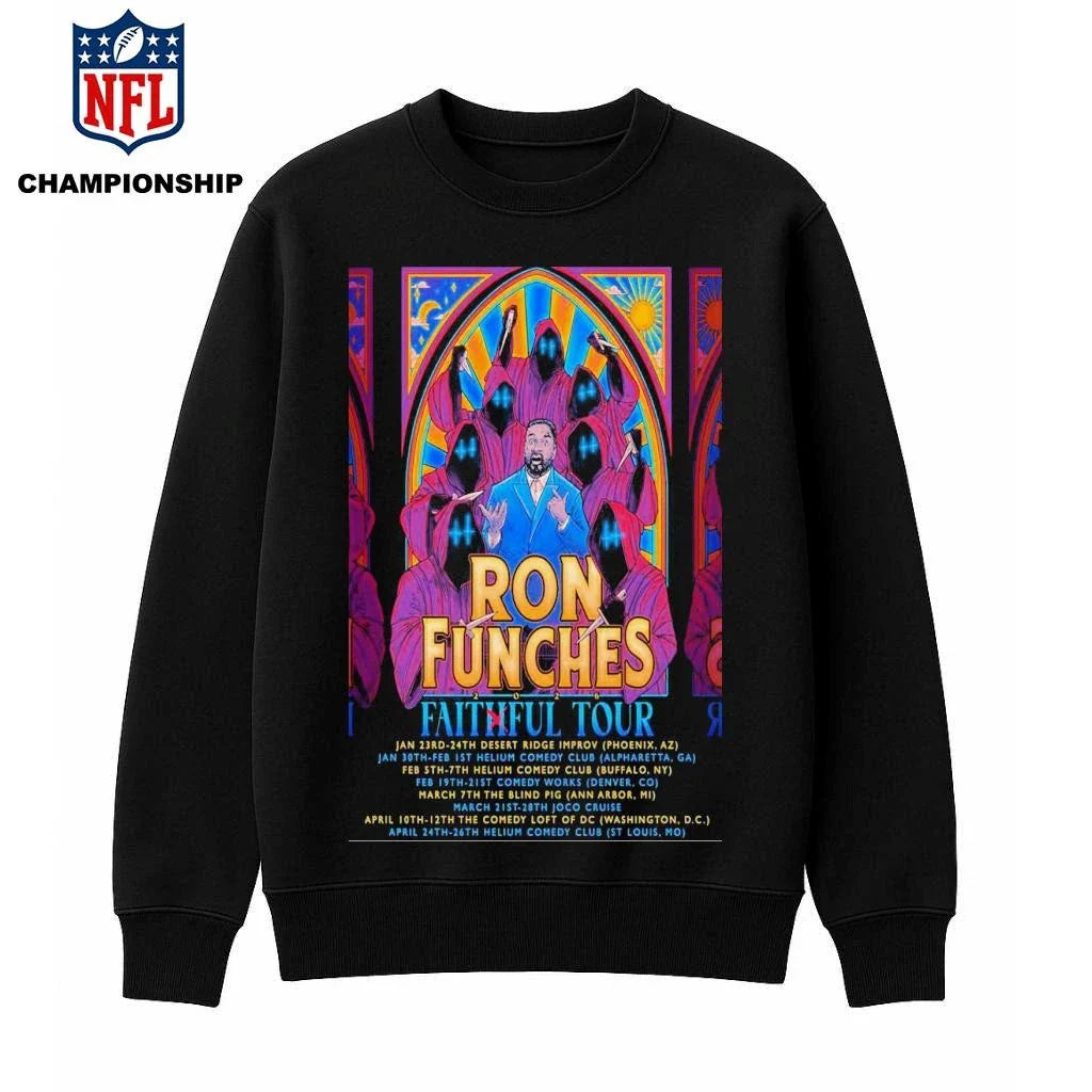 Ron FunchesFaithful Tour 2026 Poster Shirt