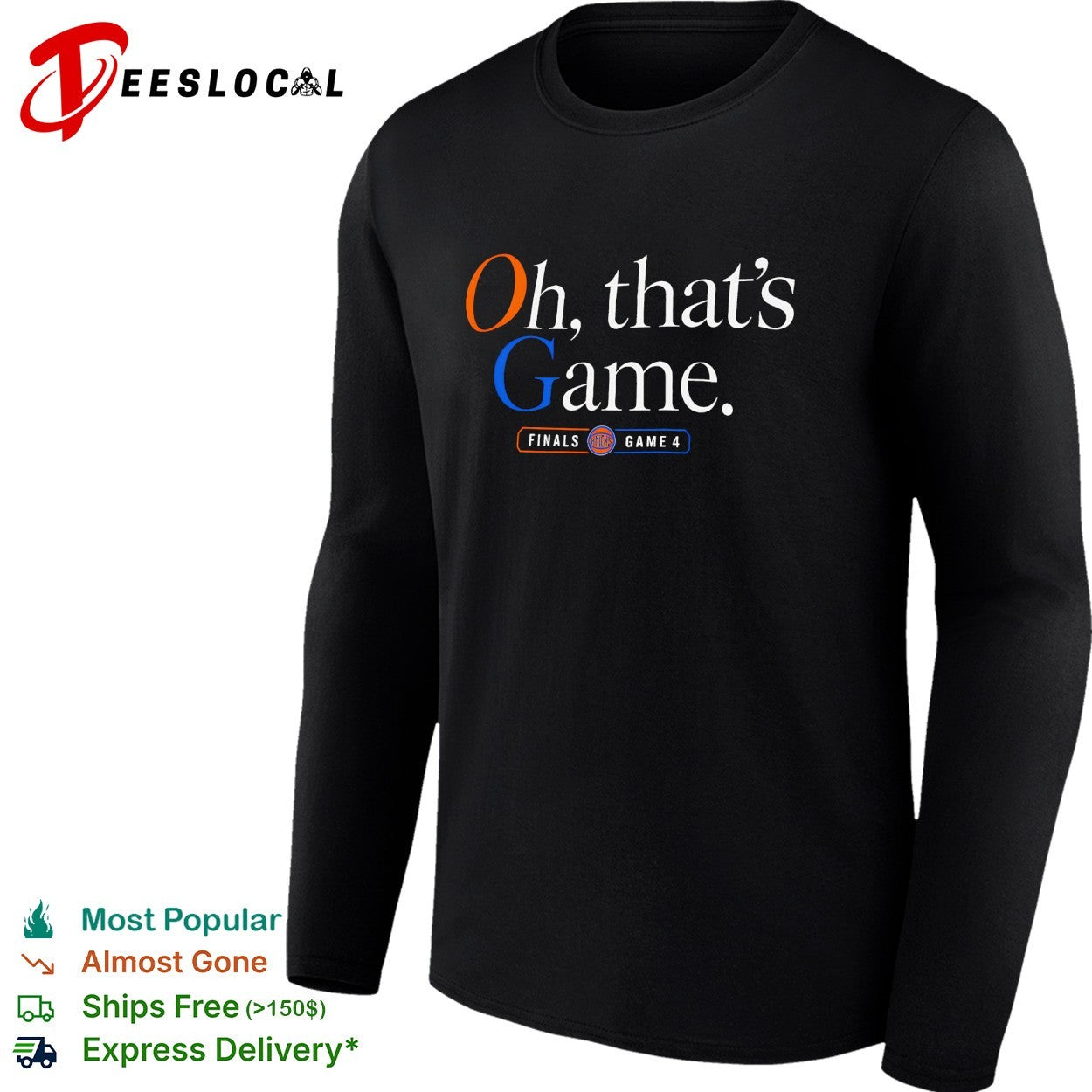 Oh that’s game New York Knicks Finals Game 4 bold typography shirt