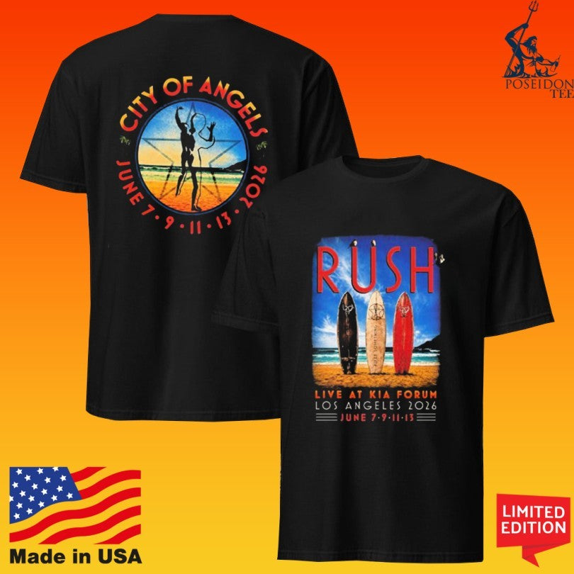 Rush Fifty Something 2026 Tour Los Angeles Event Live At Kia Forum On June 7 9 11 13 2026 City Of Angels T-shirt