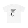 Introverted But Willing to Discuss Dinosaurs Unisex Heavy Cotton Tee