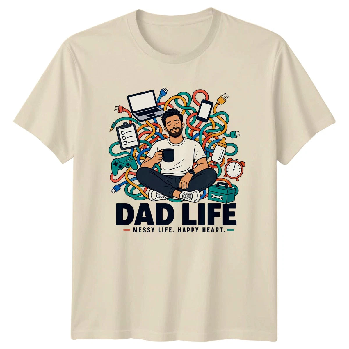 Dad Life Messy Life Happy Mens T-Shirt Modern Dad Fatherhood Fathers Day Gift