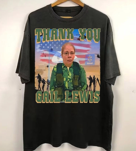 Vintage Gail Lewis Meme Shirt Thank You For Your Service Unisex T-shirt Hoodie
