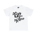 Boo You Whore Graphic Tee Shirt