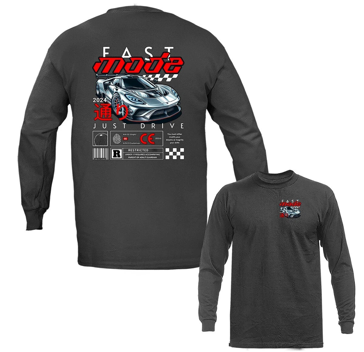Fast Mode Imported Tuned Custom JDM Sports Car Graphic Long Sleeve