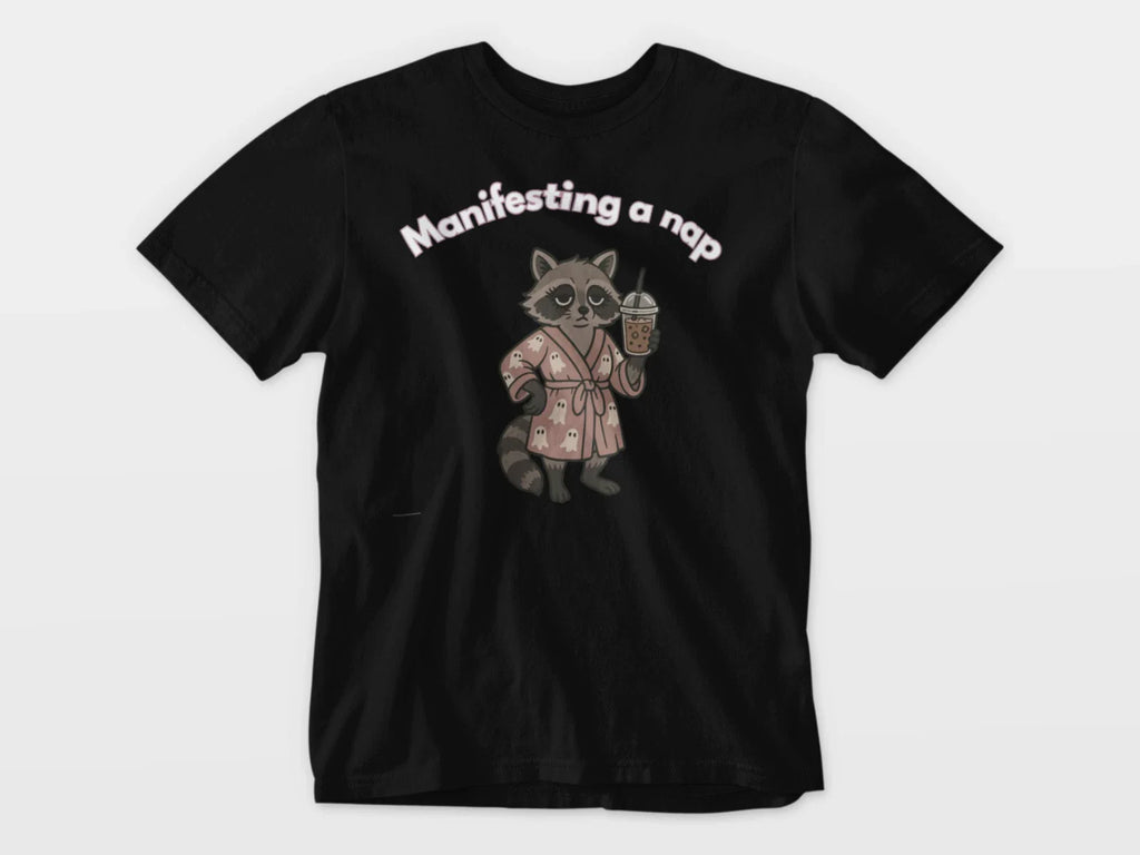 Manifesting A Nap Raccoon Shirt, Funny Sleepy Racoon tshirt, Cute Tired Animal