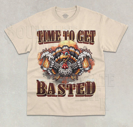 Time To Get Basted T-Shirt Funny Thanksgiving Turkey Meme Unisex Graphic Shirt