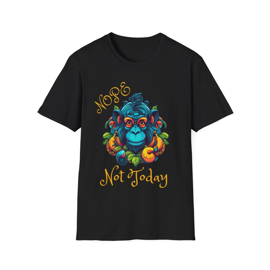 Nope Not Today funny t-shirt, Monkey T-shirt, Girlfriend Gift, Softstyle T-Shirt