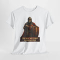 Medieval Knight 'Tis Not My First Apocalypse' Tee | Funny Dark Humor