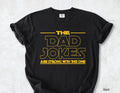 The Dad Jokes Are Strong With This One Shirt Dad Shirt, Fathers Day Shirt