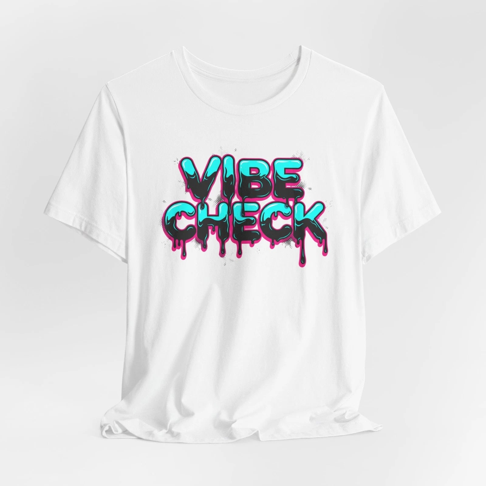 Vibe Check graffiti tee | T-Shirt, neon drip streetwear