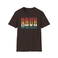 Funny Bruh Formerly Known As Dad T-shirt Retro Humorous Father’s Day Gift S-3XL
