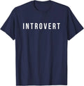 Funny Introvert Friends Present Comedy Lover Cool Unisex T-Shirt
