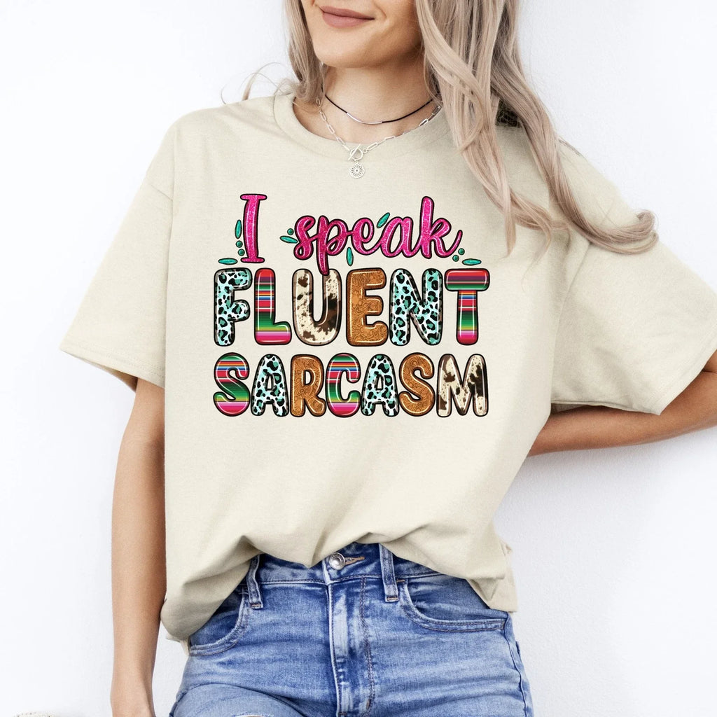 I speak fluent sarcasm T-Shirt Sarcastic Unisex Tee Sand White Sport Grey