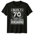 Built 70 Years Ago All T-Shirt 70th Birthday Birthday 70th Birthday Gift For Him