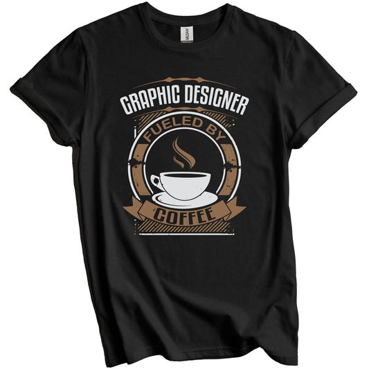 Graphic Designer Fueled By Coffee Funny Graphic T-Shirt