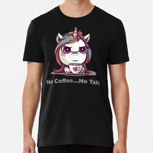 No Coffee Talk Unicorn Grumpy Morning Without S to 5XL Made in the USA T-Shirt