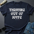 "Thriving Out of Spite" Graphic T-Shirt - Faded White