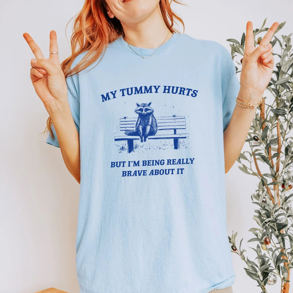 My Tummy Hurts Raccoon Unisex T-Shirt, Funny TShirt, Meme Shirts