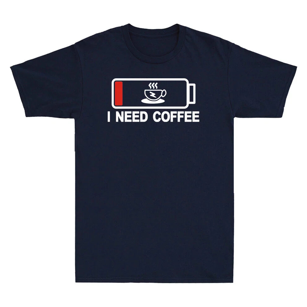 I Need Coffee Funny Out Of Energy Novelty Shirt Coffee Lover Gift Men's T-Shirt