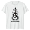 Acoustic Roots T-Shirt Acoustic Guitar Music Birthday Gift For Him And Her