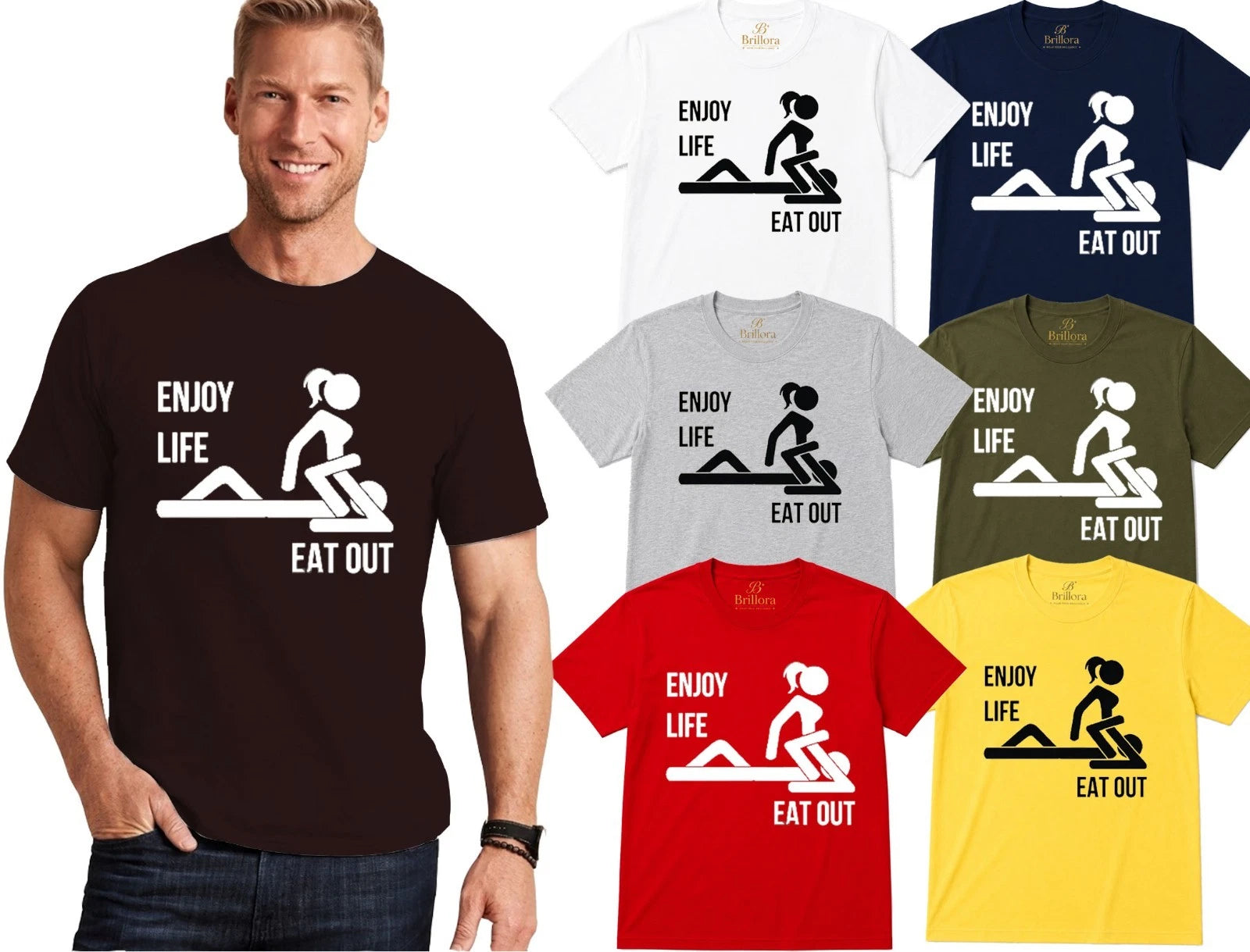 ENJOY LIFE EAT OUT MENS T SHIRT FUNNY JOKE RUDE DESIGN NOVELTY HUMOUR TOP
