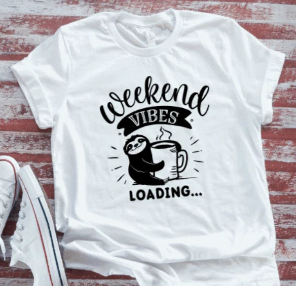 Weekend Vibes, Sloth, White Unisex Short Sleeve T-shirt