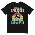 Funny dad Jokes in dad-a-Base Vintage for Father's Day T-Shirt