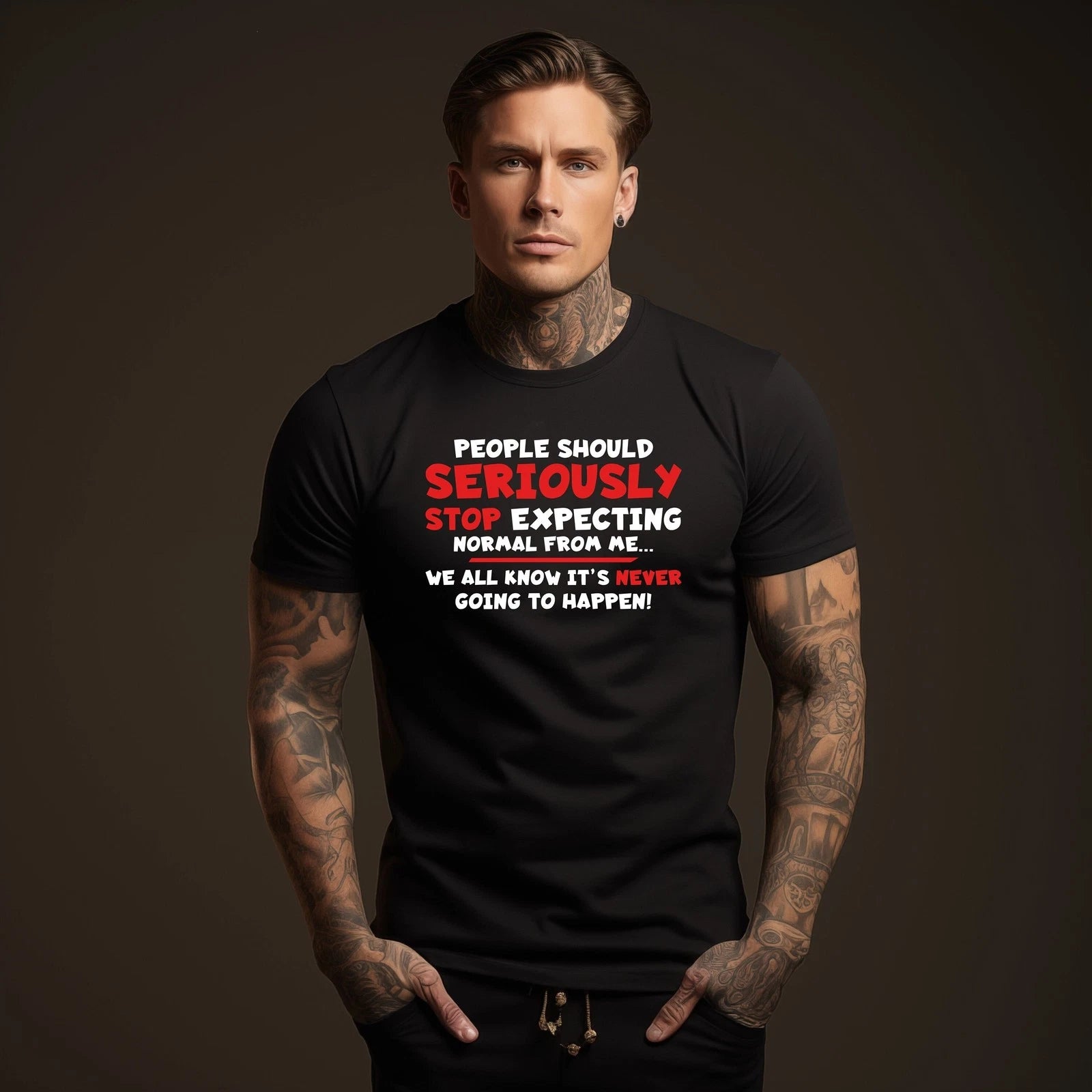Stop Expecting Normal From Me Cool Graphic Gift Idea Adult Humor Sarcastic