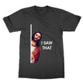 Jesus Meme I Saw That t-shirt funny top tee