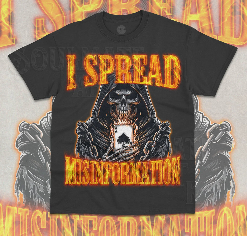 I Spread Misinformation T-Shirt Funny Meme Evil Bootleg Skeleton Unisex Shirt