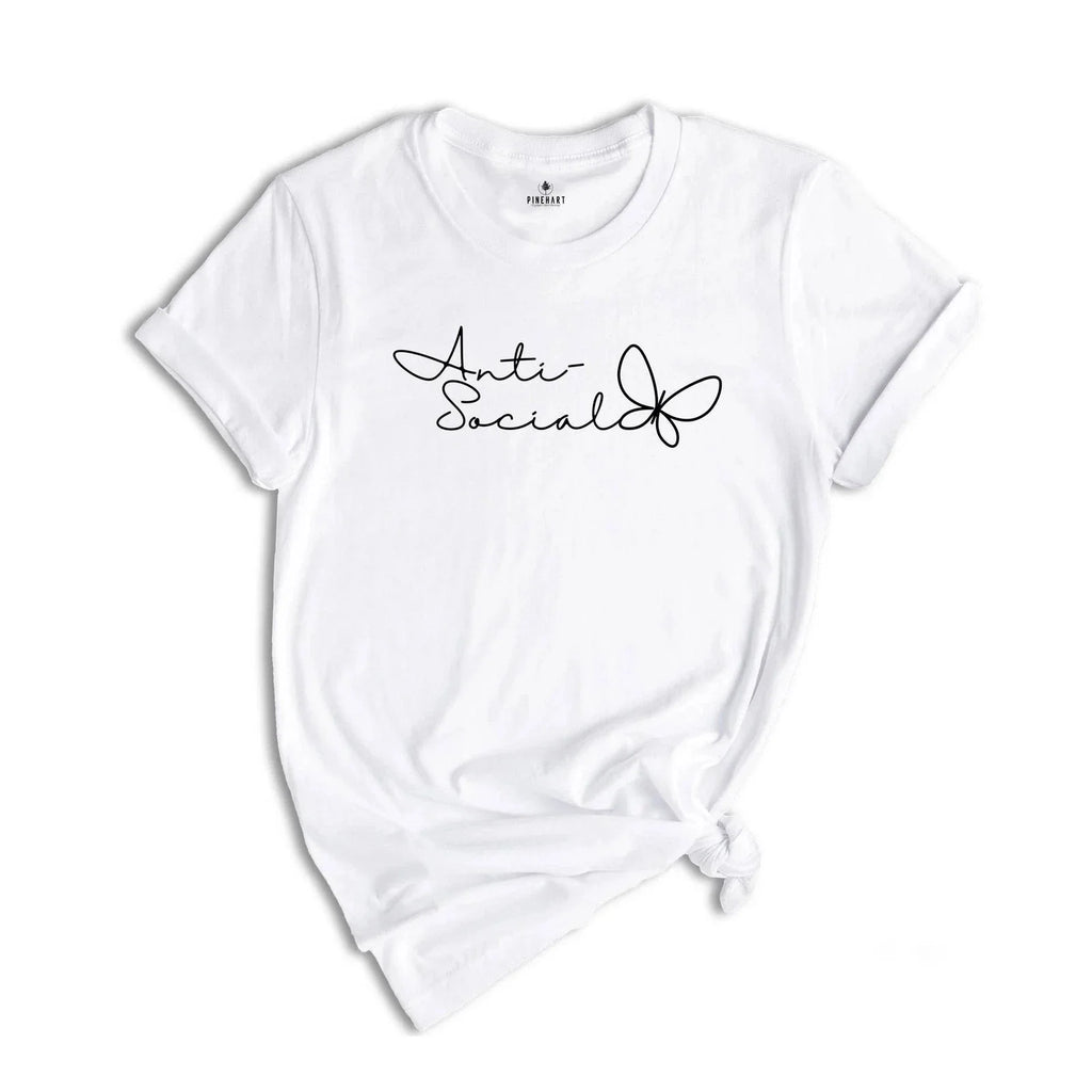 Anti-Social Butterfly Shirt, Funny Shirt, Introvert, Anti-Social Club, Introvert