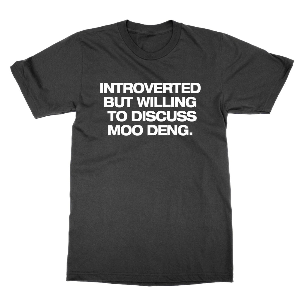 Introverted But Willing To Discuss Meuh Deng T-Shirt Funny Maniac Cute Hippo