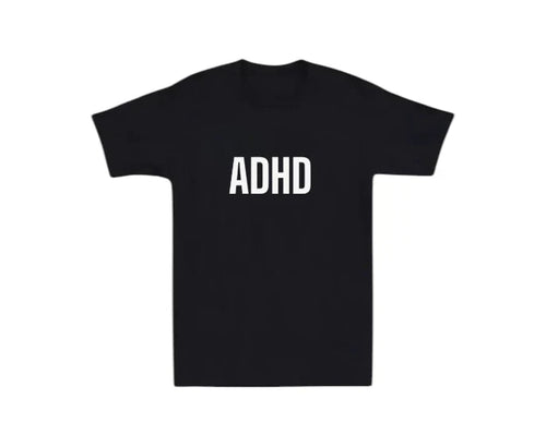 ADHD Mens T-shirt Funny Laugh Gift Novelty Dad Support Love Be Kind Disorder