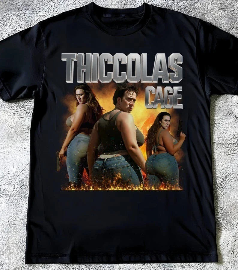 Thiccolas Cage Funny Meme Shirt, Unhinged Inappropriate Movie Lover Tshirt
