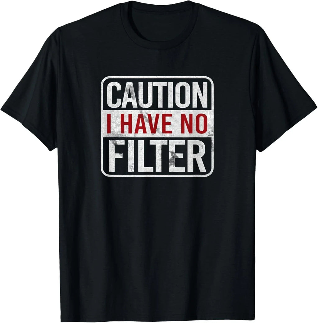 Caution I have no filter Funny sarcastic humor Short Sleeve Gift Unisex T-Shirt