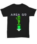 Area 69, Funny Novelty Shirt, Black Unisex Tee, Funny T-Shirts, Meme Shirt, Alie